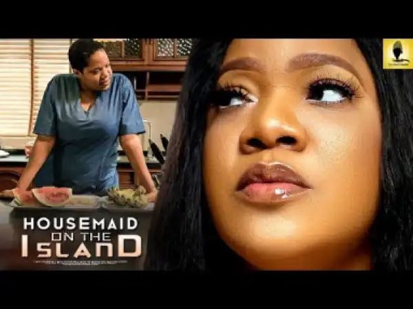 Housemaid On The Island (2019)